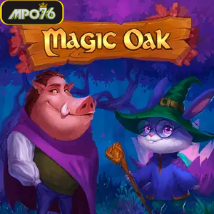 Magic Oak