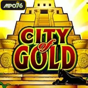 CIty of gold