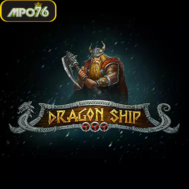 Dragon Ship