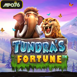 Tundras Fortune